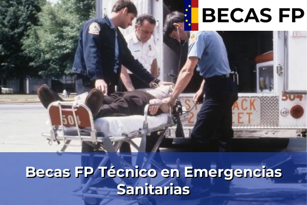 Becas FP Emergencias Sanitarias