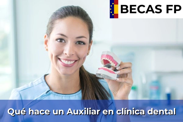 Qué hace un Auxiliar en clínica dental