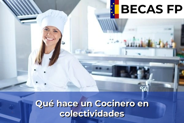 Qué hace un Cocinero en colectividades