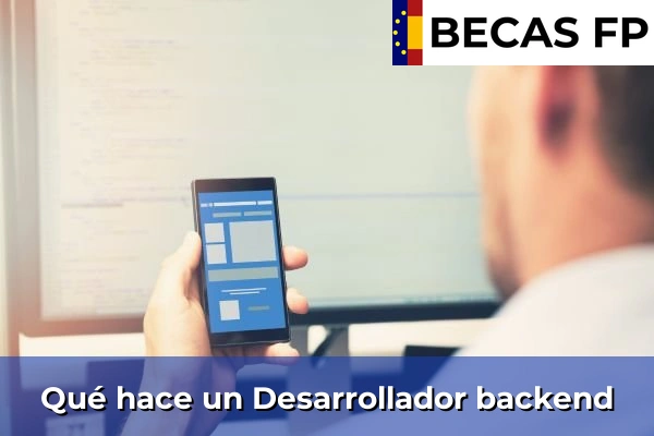 Qué hace un Desarrollador backend Qué hace un Desarrollador backend