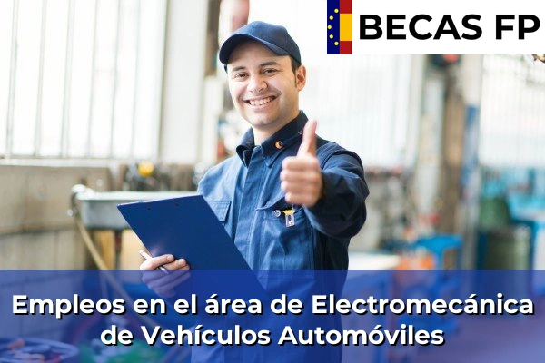 Empleos en el área de Electromecánica de Vehículos Automóviles