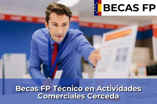 Becas FP Técnico en Actividades Comerciales en Cerceda