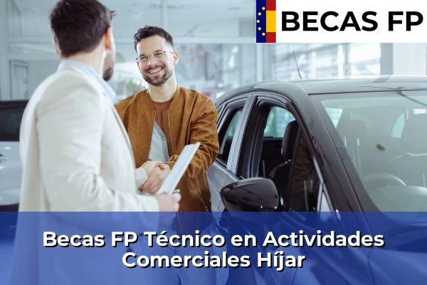 Becas FP Técnico en Actividades Comerciales en Híjar