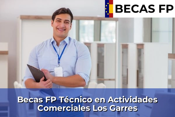 Becas FP Técnico en Actividades Comerciales en Los Garres