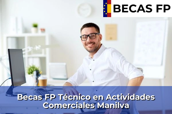 Becas FP Técnico en Actividades Comerciales en Manilva