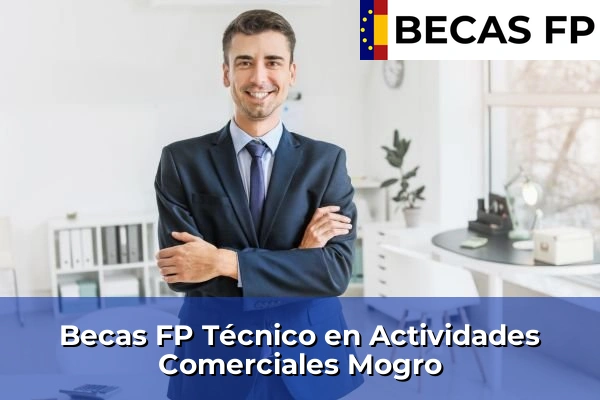 Becas FP Técnico en Actividades Comerciales en Mogro