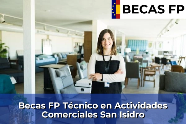Becas FP Técnico en Actividades Comerciales en San Isidro