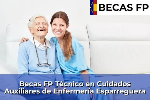 Becas FP Técnico en Cuidados Auxiliares de Enfermería en Esparreguera