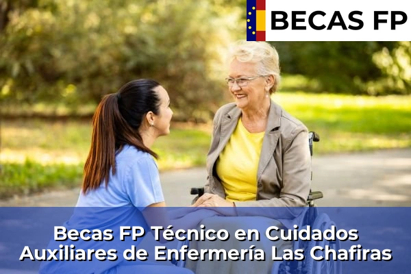 Becas FP Técnico en Cuidados Auxiliares de Enfermería en Las Chafiras