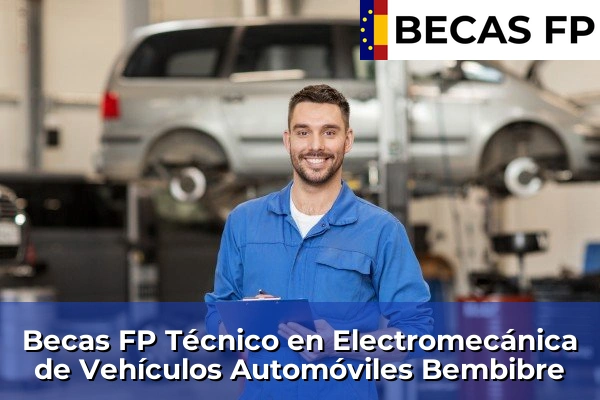 Becas FP Técnico en Electromecánica de Vehículos Automóviles en Bembibre