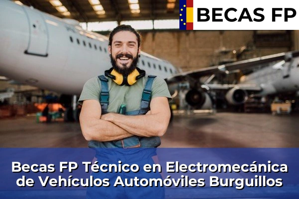 Becas FP Técnico en Electromecánica de Vehículos Automóviles en Burguillos