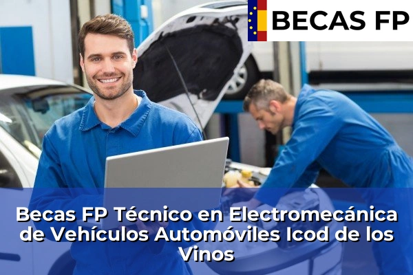 Becas FP Técnico en Electromecánica de Vehículos Automóviles en Icod de los Vinos