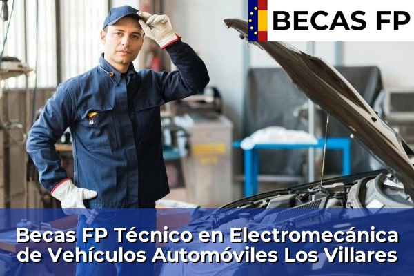 Becas FP Técnico en Electromecánica de Vehículos Automóviles en Los Villares