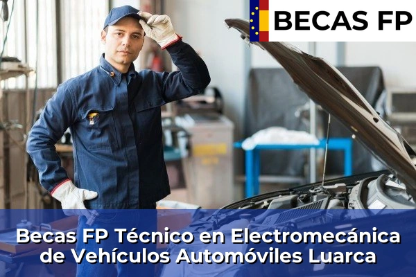 Becas FP Técnico en Electromecánica de Vehículos Automóviles en Luarca