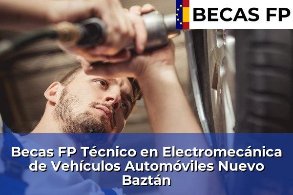 Becas FP Técnico en Electromecánica de Vehículos Automóviles en Madrid 64 Becas FP Técnico en Electromecánica de Vehículos Automóviles en Nuevo Baztán