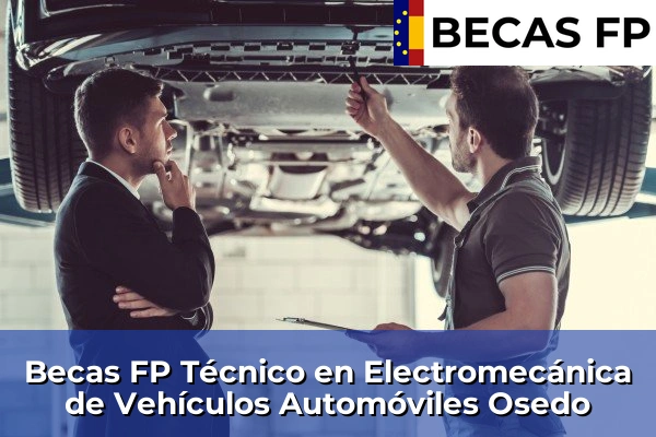 Becas FP Técnico en Electromecánica de Vehículos Automóviles en A Coruña 46 Becas FP Técnico en Electromecánica de Vehículos Automóviles en Osedo