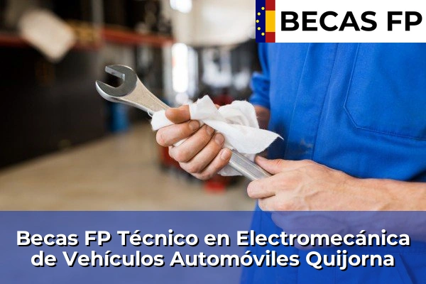 Becas FP Técnico en Electromecánica de Vehículos Automóviles en Madrid 70 Becas FP Técnico en Electromecánica de Vehículos Automóviles en Quijorna