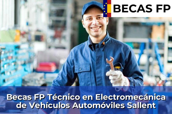 Becas FP Técnico en Electromecánica de Vehículos Automóviles en Barcelona 88 Becas FP Técnico en Electromecánica de Vehículos Automóviles en Sallent