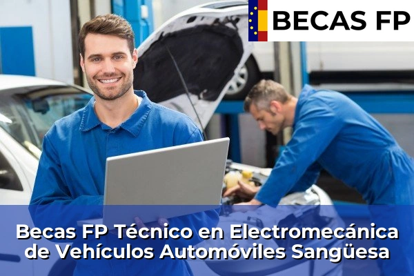 Becas FP Técnico en Electromecánica de Vehículos Automóviles en Sangüesa
