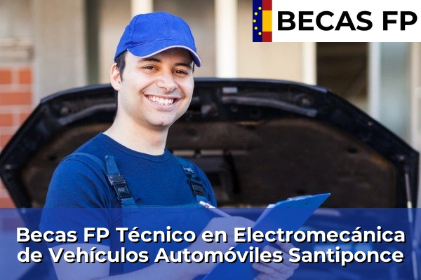 Becas FP Técnico en Electromecánica de Vehículos Automóviles en Santiponce