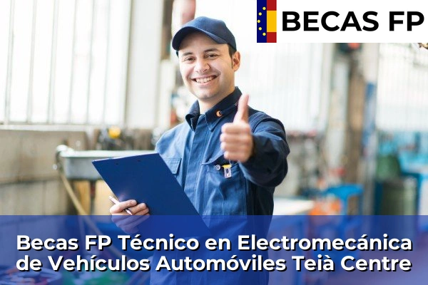Becas FP Técnico en Electromecánica de Vehículos Automóviles en Barcelona 122 Becas FP Técnico en Electromecánica de Vehículos Automóviles en Teià Centre