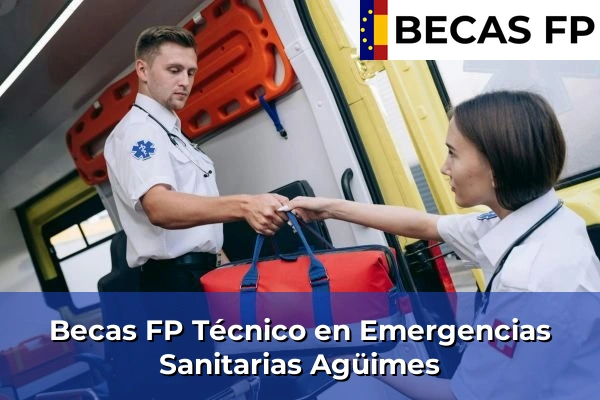 Becas FP Técnico en Emergencias Sanitarias en Agüimes