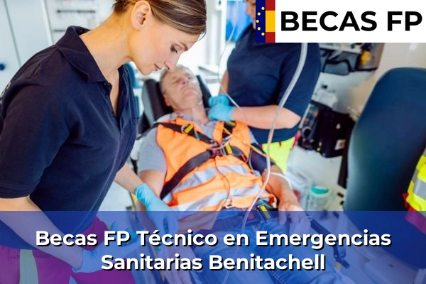 Becas FP Técnico en Emergencias Sanitarias en Benitachell
