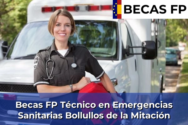 Becas FP Técnico en Emergencias Sanitarias en Bollullos de la Mitación