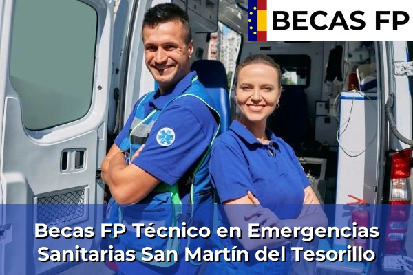 Becas FP Técnico en Emergencias Sanitarias en San Martín del Tesorillo