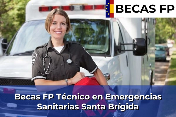 Becas FP Técnico en Emergencias Sanitarias en Santa Brígida
