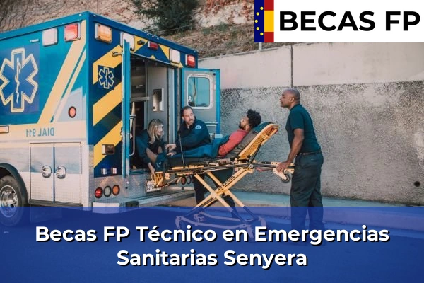 Becas FP Técnico en Emergencias Sanitarias en Senyera
