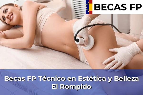 Becas FP Técnico en Estética y Belleza en El Rompido