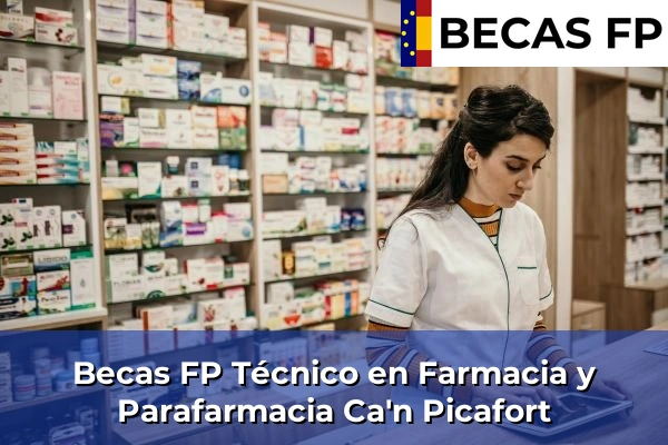 Becas FP Técnico en Farmacia y Parafarmacia en Ca'n Picafort