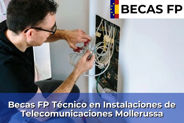 Becas FP Técnico en Instalaciones de Telecomunicaciones en Mollerussa