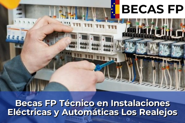 Becas FP Técnico en Instalaciones Eléctricas y Automáticas en Los Realejos