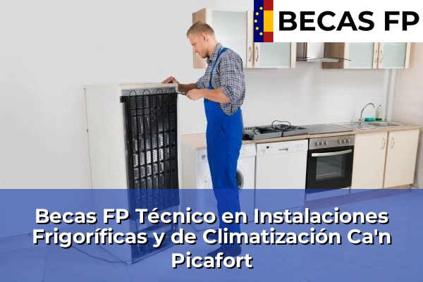 Becas FP Técnico en Instalaciones Frigoríficas y de Climatización en Ca'n Picafort