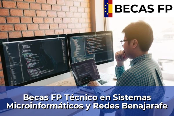 Becas FP Técnico en Sistemas Microinformáticos y Redes en Benajarafe