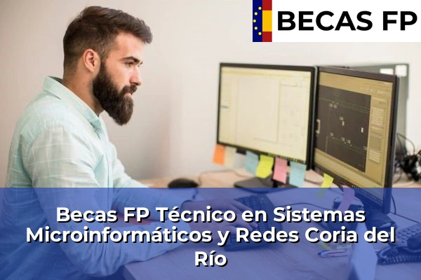 Becas FP Técnico en Sistemas Microinformáticos y Redes en Sevilla 18 Becas FP Técnico en Sistemas Microinformáticos y Redes en Coria del Río