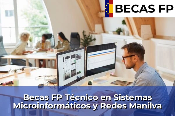 Becas FP Técnico en Sistemas Microinformáticos y Redes en Manilva