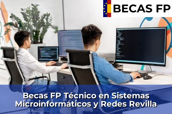 Becas FP Técnico en Sistemas Microinformáticos y Redes en Revilla