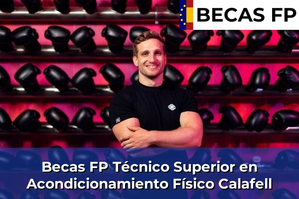 Becas FP Técnico Superior en Acondicionamiento Físico en Calafell