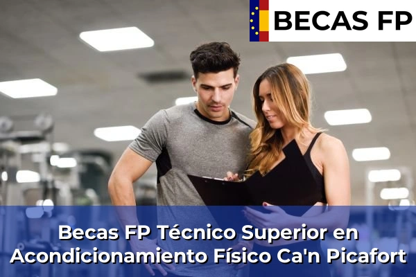 Becas FP Técnico Superior en Acondicionamiento Físico en Ca'n Picafort
