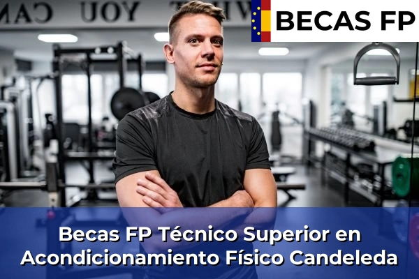Becas FP Técnico Superior en Acondicionamiento Físico en Candeleda