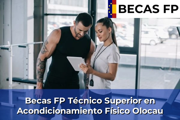 Becas FP Técnico Superior en Acondicionamiento Físico en Valencia 137 Becas FP Técnico Superior en Acondicionamiento Físico en Olocau