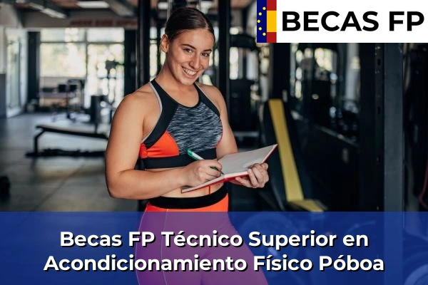 Becas FP Técnico Superior en Acondicionamiento Físico en Póboa