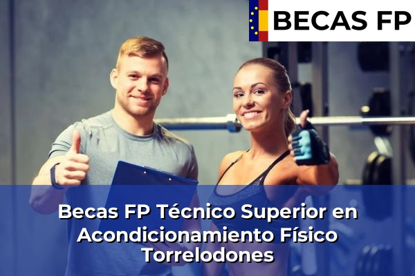 Becas FP Técnico Superior en Acondicionamiento Físico en Torrelodones