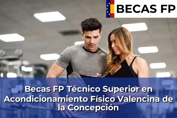 Becas FP Técnico Superior en Acondicionamiento Físico en Valencina de la Concepción