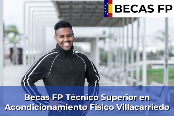 Becas FP Técnico Superior en Acondicionamiento Físico en Villacarriedo