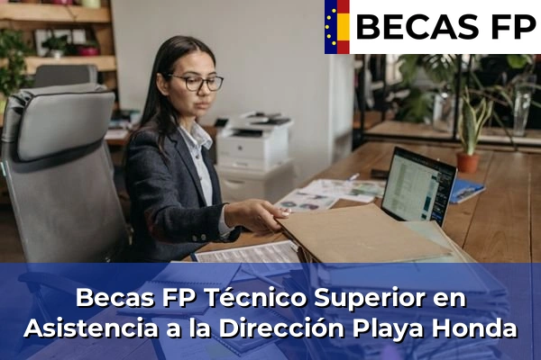 Becas FP Técnico Superior en Asistencia a la Dirección en Playa Honda