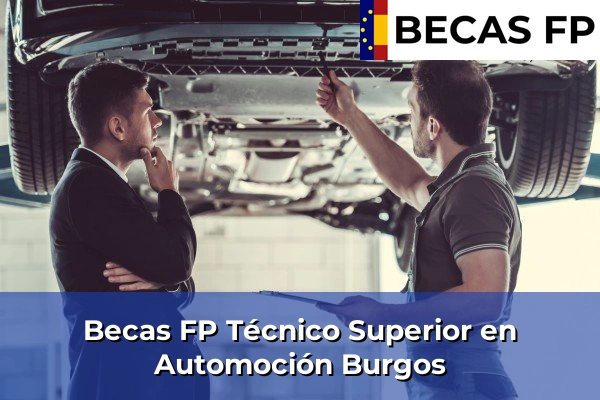 Becas FP Técnico Superior en Automoción en Burgos